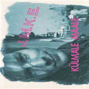 J.M.K.E. - Külmale Maale download flac mp3