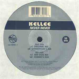 Kellee - Never Never download flac mp3
