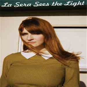 La Sera - Sees The Light download flac mp3