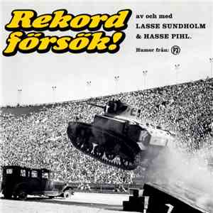 Lasse Sundholm & Hasse Pihl - Rekordförsök download flac mp3