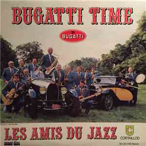 Les Amis Du Jazz - Bugatti Time download flac mp3