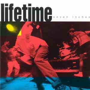 Lifetime  - Seven Inches download flac mp3