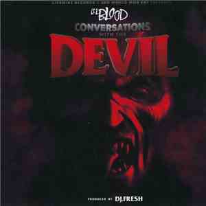 Lil' Blood - Conversations With The Devil download flac mp3