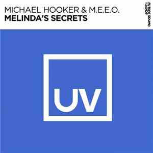 Michael Hooker & M.E.E.O. - Melinda's Secrets flac mp3 download