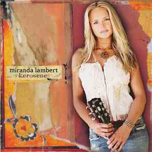 Miranda Lambert - Kerosene download flac mp3