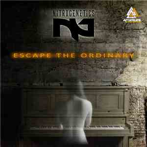 Nitrogenetics - Escape The Ordinary download flac mp3