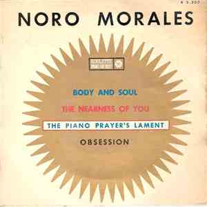 Noro Morales - The Piano Player's Lament / The Nearness Of You / Body And Soul / Obsession download flac mp3