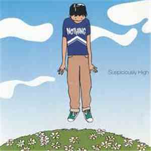 Nothing  - Suspiciously High download flac mp3