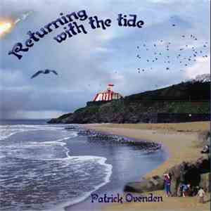 Patrick Ovenden - Returning With The Tide download flac mp3