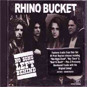 Rhino Bucket - No Song Left Behind download flac mp3