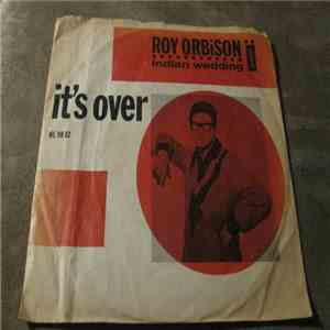 Roy Orbison - It's Over / Indian Wedding download flac mp3