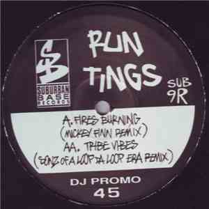 Run Tings - Fires Burning / Tribe Vibes (Remixes) download flac mp3