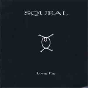 Squeal - Long Pig download flac mp3