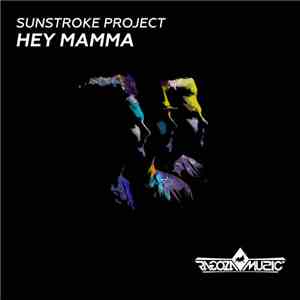 Sunstroke Project - Hey Mamma (Radio Edit) download flac mp3