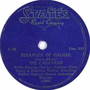 The Caravans  - Stranger of Galilee / Count Your Blessings download flac mp3