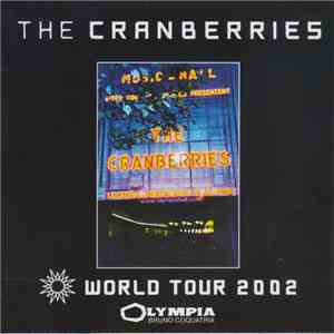 The Cranberries - Live at Olympia (World Tour 2002) download flac mp3