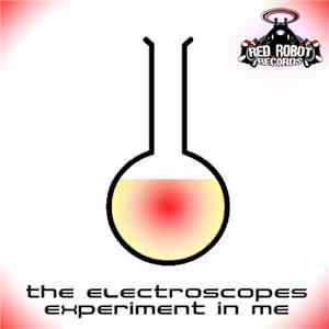 The Electroscopes - Experiment In Me download flac mp3