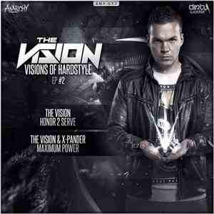 The Vision  - Visions Of Hardstyle EP #2 download flac mp3