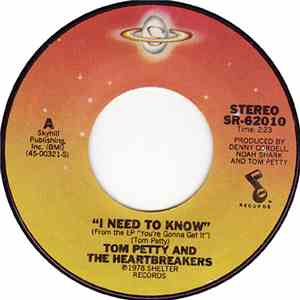 Tom Petty And The Heartbreakers - I Need To Know download flac mp3