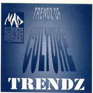 Trends Of Culture - Trendz... download flac mp3