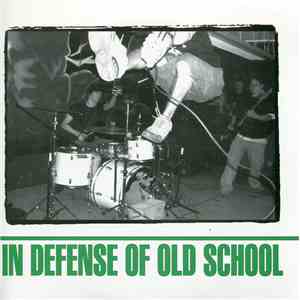 Various - In Defense Of Old School download flac mp3