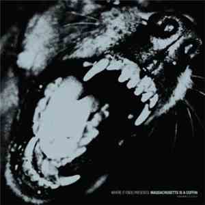 Various - Massachusetts Is A Coffin (Volume 2) download flac mp3