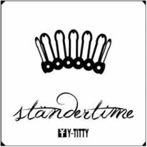 Y-Titty - Ständertime download flac mp3
