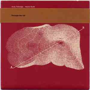 Andy Partridge & Harold Budd - Through The Hill download flac mp3