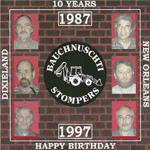 Bauchnuschti Stompers - 10 Years 1987 - 1997 download flac mp3