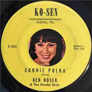 Ben Nosek & The Pendel Orch. - Connie Polka / In The Woods Oberek download flac mp3