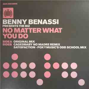 Benny Benassi Presents The Biz  - No Matter What You Do download flac mp3