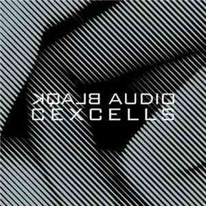 Blaqk Audio - CexCells download flac mp3