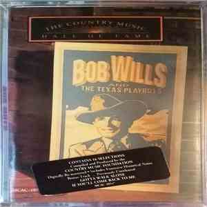 Bob Wills And The Texas Playboys - Country Music Hall Of Fame Series download flac mp3