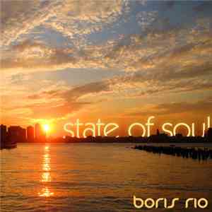Boris Rio - State Of Soul - Single download flac mp3
