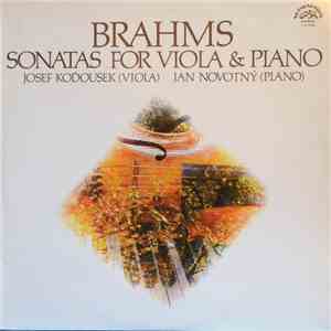 Brahms - Josef Koďousek, Jan Novotný - Sonatas For Viola & Piano download flac mp3