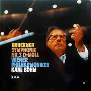 Bruckner - Wiener Philharmoniker, Karl Böhm - Symphony No.3 D-Moll download flac mp3