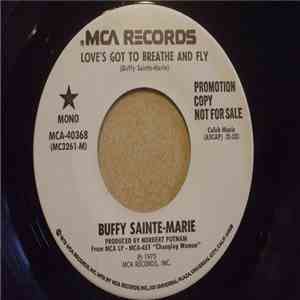 Buffy Sainte-Marie - Love's Got To Breathe And Fly download flac mp3