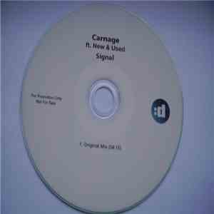Carnage  Ft. New & Used  - Signal download flac mp3
