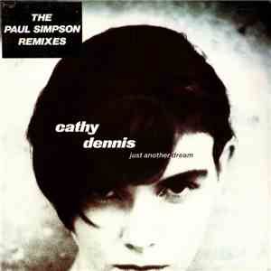 Cathy Dennis - Just Another Dream (Paul Simpson Remixes) download flac mp3