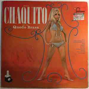 Chaquito And The Quedo Brass - This Is Chaquito And The Quedo Brass download flac mp3