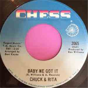 Chuck & Rita - Baby We Got It download flac mp3