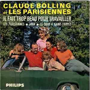 Claude Bolling Et Les Parisiennes - Il Fait Trop Beau Pour Travailler download flac mp3