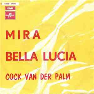 Cock van der Palm - Mira / Bella Lucia download flac mp3