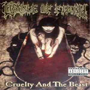 Cradle Of Filth - Cruelty And The Beast download flac mp3