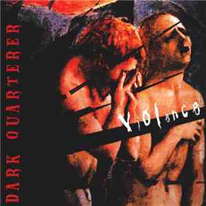 Dark Quarterer - Violence download flac mp3