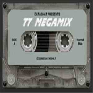 Datashat - TT Megamix flac mp3 download