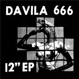 Davila 666 - 12" EP download flac mp3