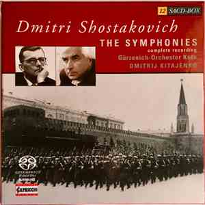 Dmitri Shostakovich, Dmitrij Kitajenko, Gürzenich-Orchester Köln - The Symphonies • Complete Recording download flac mp3