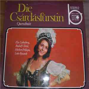 Emmerich Kálmán - Die Csárdásfürstin (Querschnitt) download flac mp3