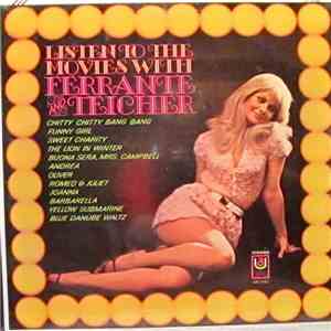 Ferrante & Teicher - Listen To The Movies With Ferrante & Teicher download flac mp3